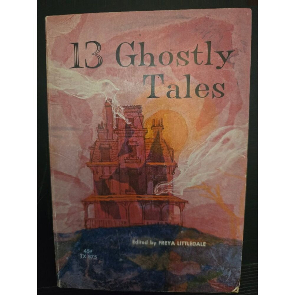13 Ghostly Tales by Freya Littledale Vintage Paperback